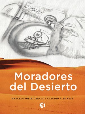 cover image of Moradores del desierto